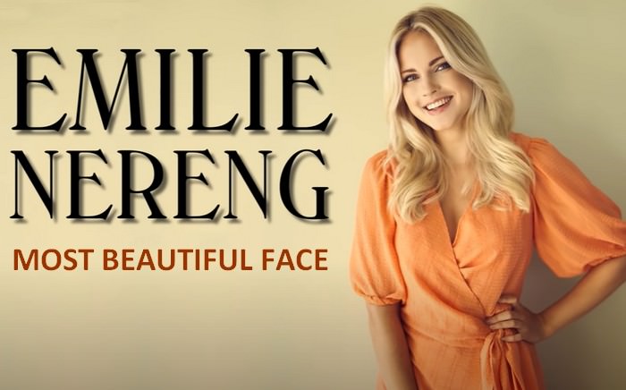 Emilie Marie Nereng Beautiful Face 2021